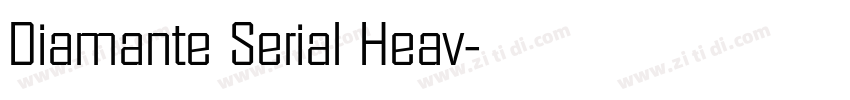 Diamante Serial Heav字体转换 Diamante Serial Heav字体转换